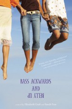 Bass Ackwards and Belly Up - Elizabeth Craft, Sarah Fain