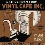 A Story-Gram from Vinyl Cafe Inc - Stuart McLean