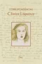 Correspondências - Clarice Lispector, Teresa Cristina Monteiro Ferreira