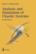 Analysis and Simulation of Chaotic Systems - Frank C. Hoppensteadt