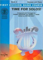 Time for Solos!, Bk 2: Bassoon - Alfred A. Knopf Publishing Company, Arthur Best, Henry T. Paine