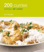 200 Curries: Hamlyn All Color - Sunil Vijayakar, Sunil Vliayakar