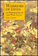 Warriors of Japan: As Portrayed in the War Tales - H. Paul Varley, Paul H. Varley