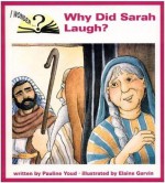 Why Did Sarah Laugh? - Pauline Youd, Elaine Garvin