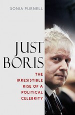 Just Boris - Sonia Purnell