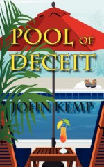 Pool of Deceit (An Inspector Fortnam Mystery) - John Kemp