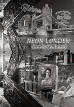 Neon Londen - Guido Eekhaut