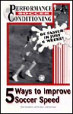 5 Ways to Improve Soccer Speed - Vern Gambetta