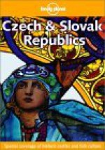 Lonely Planet Czech & Slovak Republic - John King, Richard Nebesky, Lonely Planet