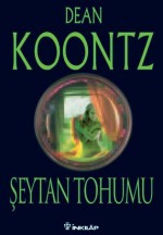 Şeytan Tohumu - Nejat Ebcioğlu, Dean Koontz