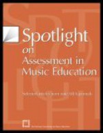 Spotlight on Assessment in Music Education: Selected Articles from State Mea Journals - Chiara Lubich