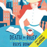 Death of Riley - Rhys Bowen, Lara Hutchinson