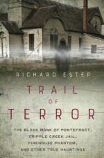 Trail Of Terror - Richard Estep