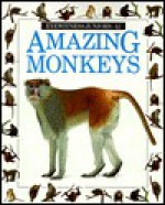 Amazing Monkeys - Scott Steedman, Jerry Young