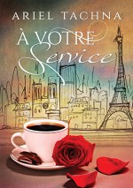 À votre service (French Edition) - Ariel Tachna, Jade Baiser