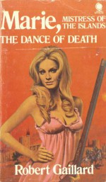 The Dance of Death - Robert Gaillard, Peter Ross, Betty Ross