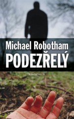 Podezřelý - Michael Robotham, David Petrů