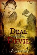 Deal With the Devil - J. Gunnar Grey