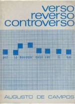 Verso reverso controverso - Augusto de Campos