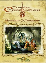 Castles & Crusades: Monsters & Treasures - Davis Chenault