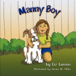 Manny Boy - Liz Larson, James W. Tibbs