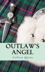 Outlaw's Angel - Colleen Quinn