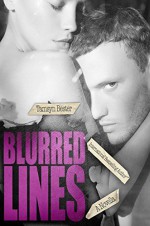 Blurred Lines (The Line Between 1.5) - Tamsyn Bester, S.K Hartley, Emma Mack