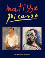 Matisse Picasso - Anne Baldassari, John Golding, Isabelle Monod-Fontaine