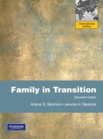 Family in Transition. Edited by Arlene S. Skolnick, Jerome H. Skolnick - James J. McCarthy, Joan F. McCarthy, Arlene S. Skolnick