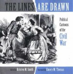 The Lines Are Drawn - Kristen Smith, Emory M. Thomas