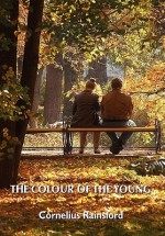 The Colour of the Young - Cornelius Rainsford