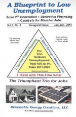 A Blueprint to Low Unemployment - Don White