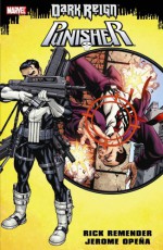 Punisher: Dark Reign - Jerome Opeña, Rick Remender