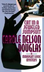 Cat in a Jeweled Jumpsuit - Carole Nelson Douglas