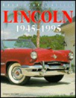 Lincoln: 1945-1995 - Gregory Von Dare