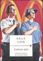 Culture Jam - Kalle Lasn, Silvia Rota Sperti