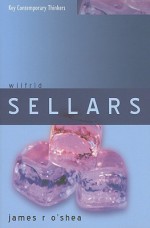 Wilfrid Sellars - James O'Shea