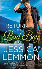 Return of the Bad Boy - Jessica Lemmon