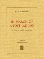 In Search of a Lost Ladino: Letter to Antonio Saura - Marcel Cohen