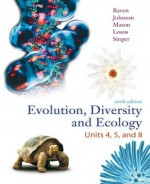 Biology, Vol. 2: Evolution, Diversity, and Ecology (Book & Connect Plus Access Card) - Peter Raven, George Johnson, Kenneth Mason, Jonathan Losos, Susan Singer