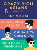 Crazy Rich Asians Trilogy Box Set - Kevin Kwan