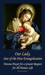 Our Lady, Star of the New Evangelization - James Socias, Jeffrey Cole