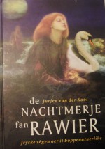 De Nachtmerje van Rawier - Jurjen van der Kooi