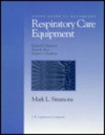 Respiratory Care Equipment - Mark Simmons