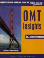 OMT Insights: Perspective on Modeling from the Journal of Object-Oriented Programming - James Rumbaugh