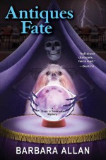 Antiques Fate (A Trash 'n' Treasures Mystery) - Barbara Allan