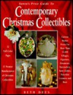 Santa's Price Guide to Contemporary Christmas Collectibles - Beth Dees