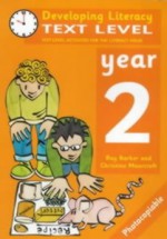 Text Level: Year 2 (Developing Literacy) - Ray Barker, Christine Moorcroft