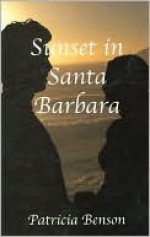 Sunset in Santa Barbara - Patricia Benson