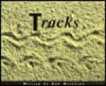 Tracks (Voyages (Santa Rosa, Calif.).) - R.G.B. Morrison, Rob Morrison